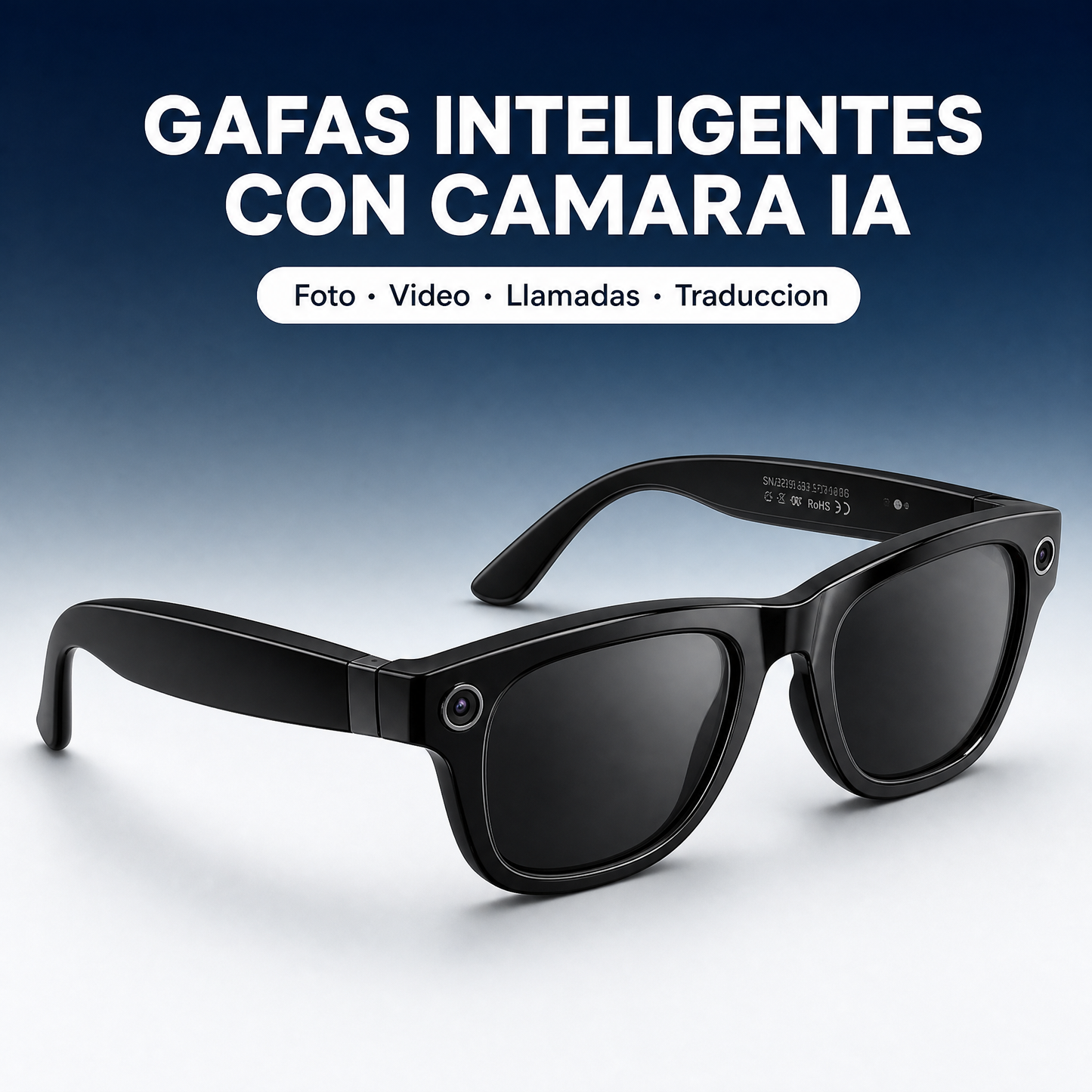 Gafas Inteligentes con Cámara IA · Foto, Video, Llamadas y Traducción · Bluetooth